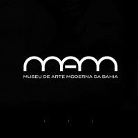 Mam - Museu De Arte Moderna Da Bahia