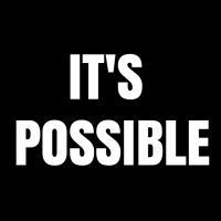 It's Possible